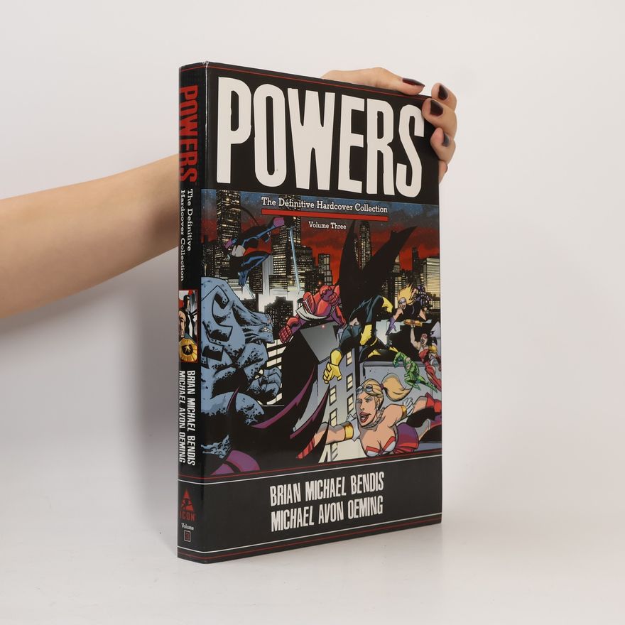 Michael Avon Oeming The Definitive Hardcover Collection - 3: Powers