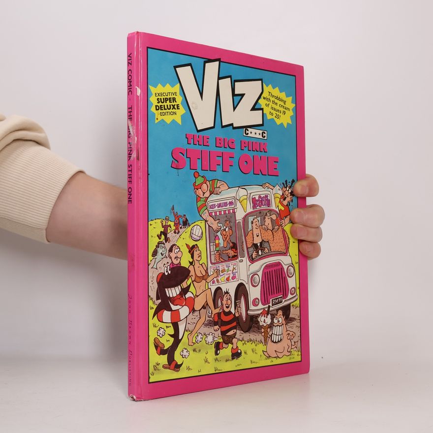 Chris Donald Viz Comic - The Big Pink Stiff One