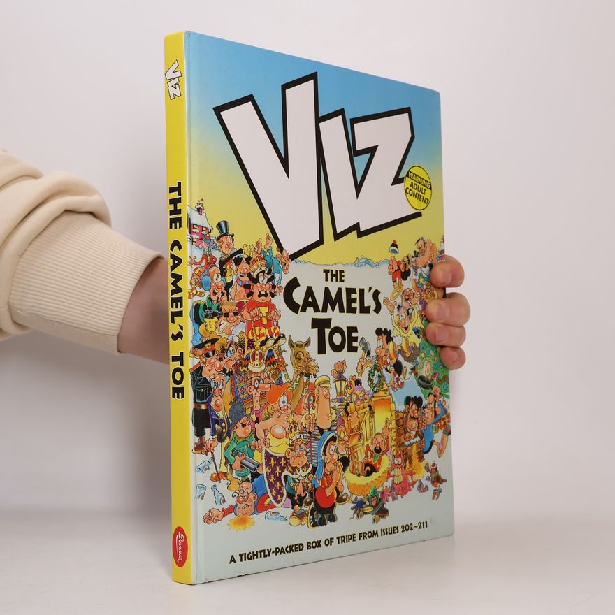 Viz Magazine Staff Viz - 202-211: The Camel's Toe