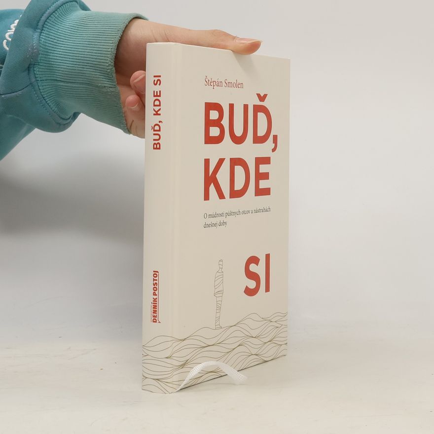 Štěpán Smolen Buď, kde si