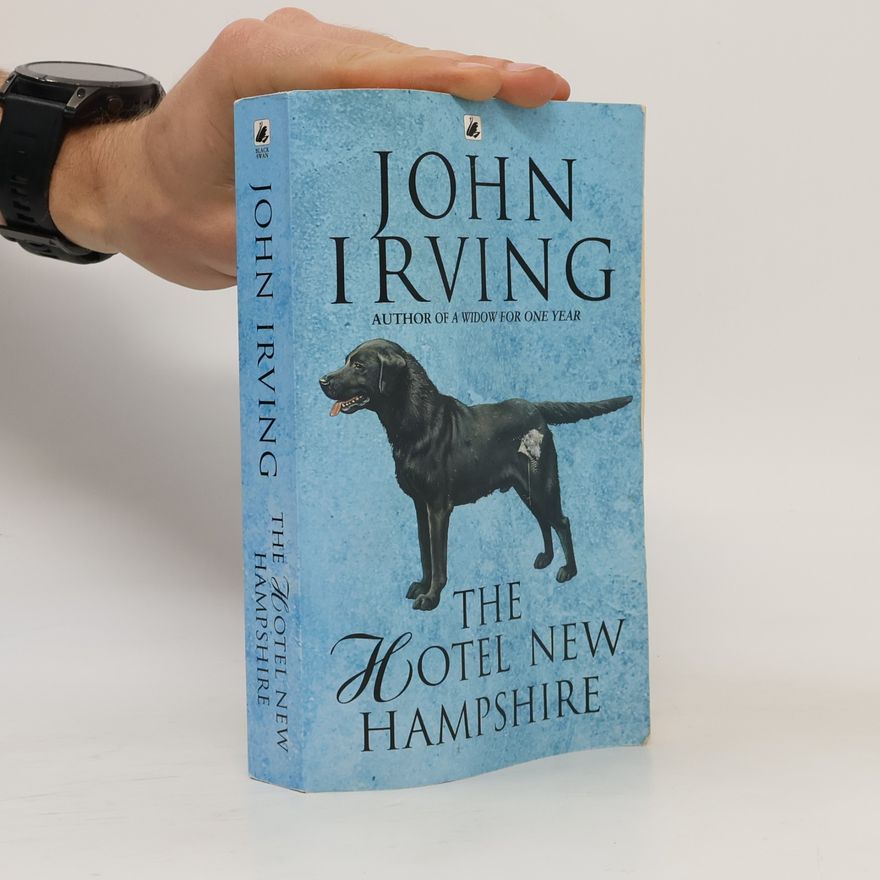 John Irving The Hotel New Hampshire