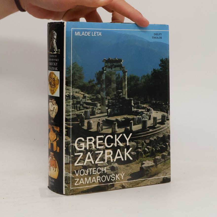 Vojtech Zamarovský Grécky zázrak