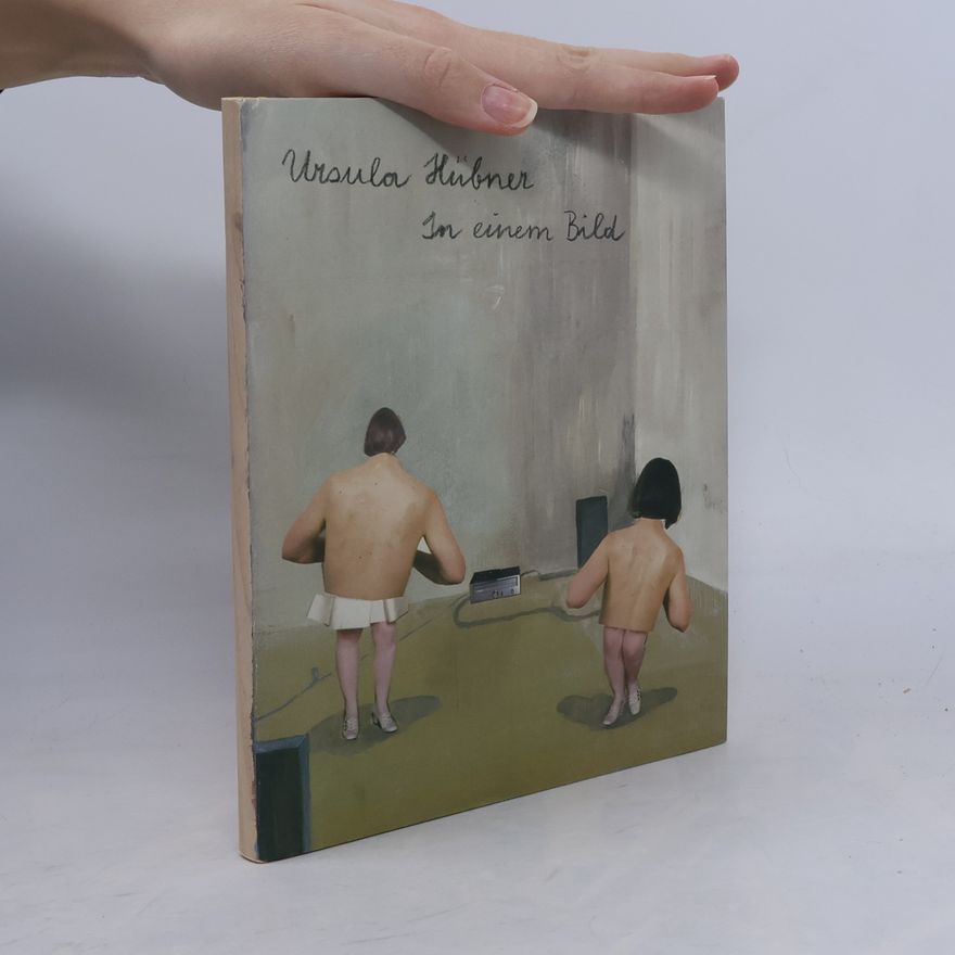Anne Katrin Rossberg Ursula Hübner. In einem Bild