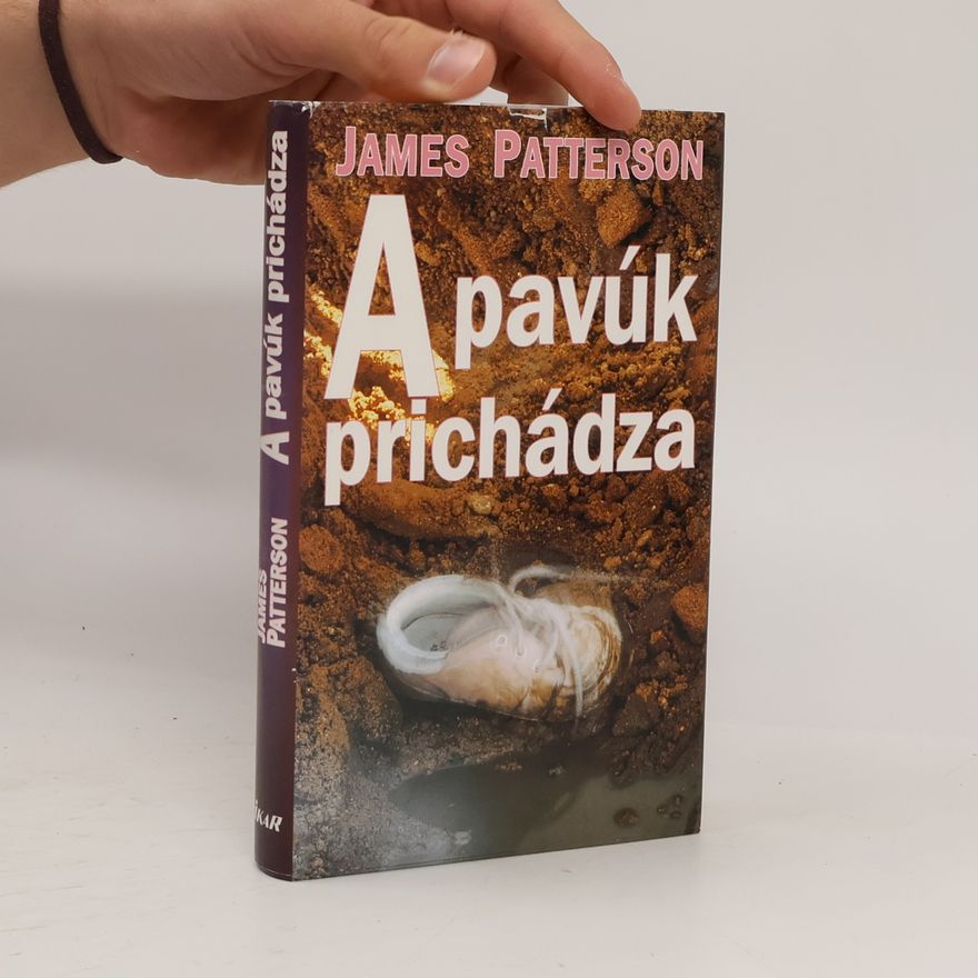 James Patterson A pavúk prichádza