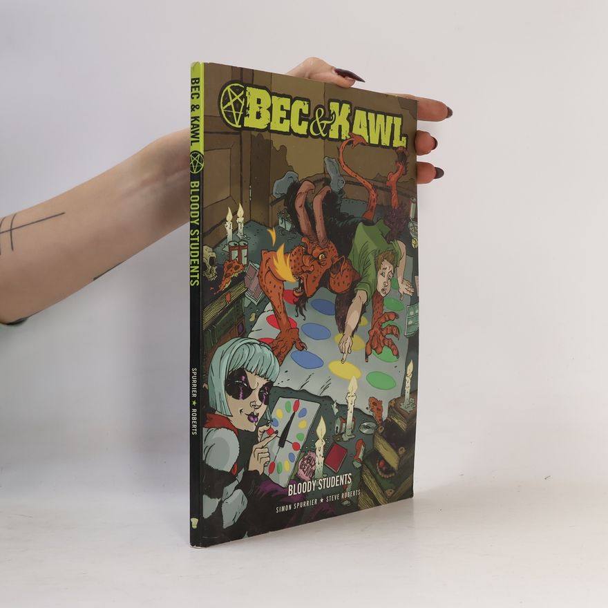 Simon Spurrier Bec & Kawl