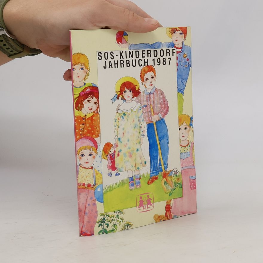 AA.VV. SOS Kinderdorf Jahrbuch 1987