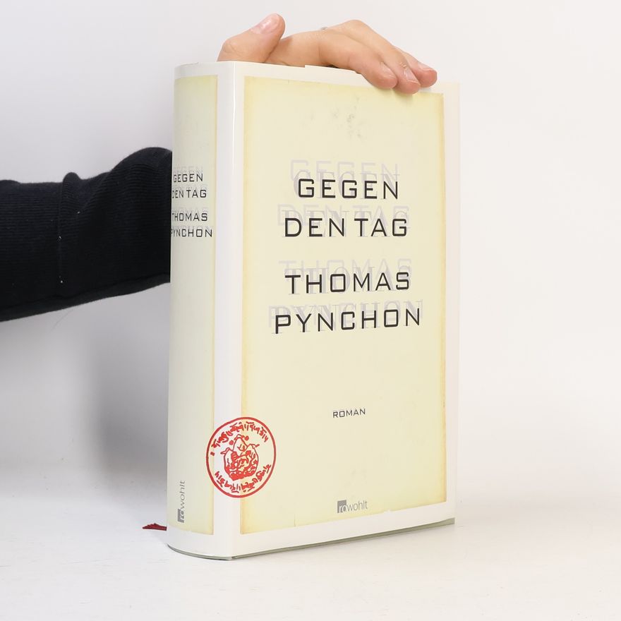 Thomas Pynchon Gegen den Tag