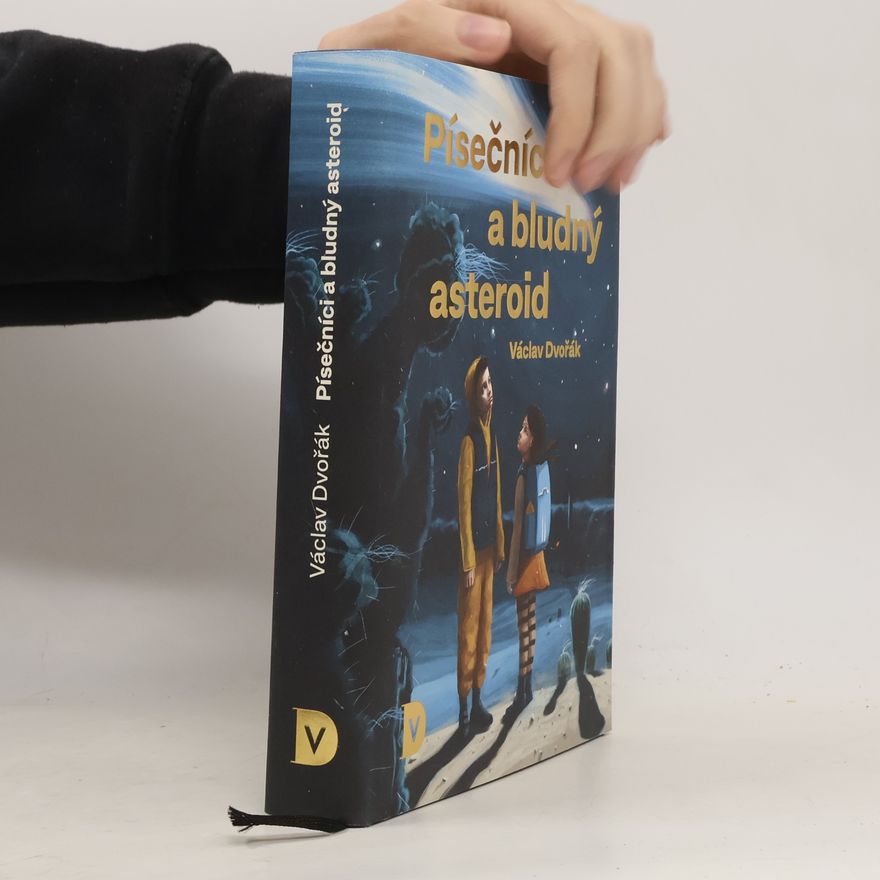Václav Dvořák Písečníci a bludný asteroid