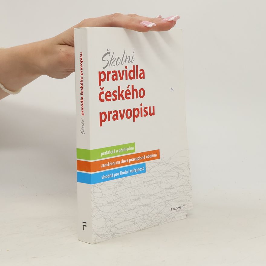 Marie Sochrová Školní pravidla českého pravopisu