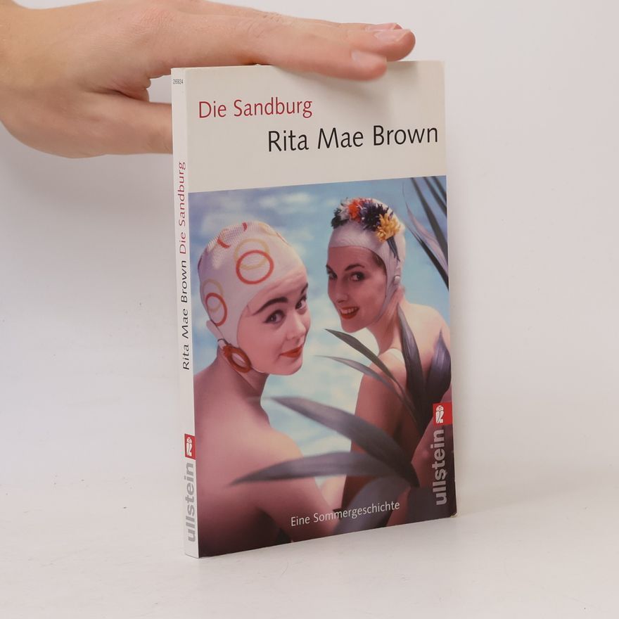 Rita Mae Brown Die Sandburg