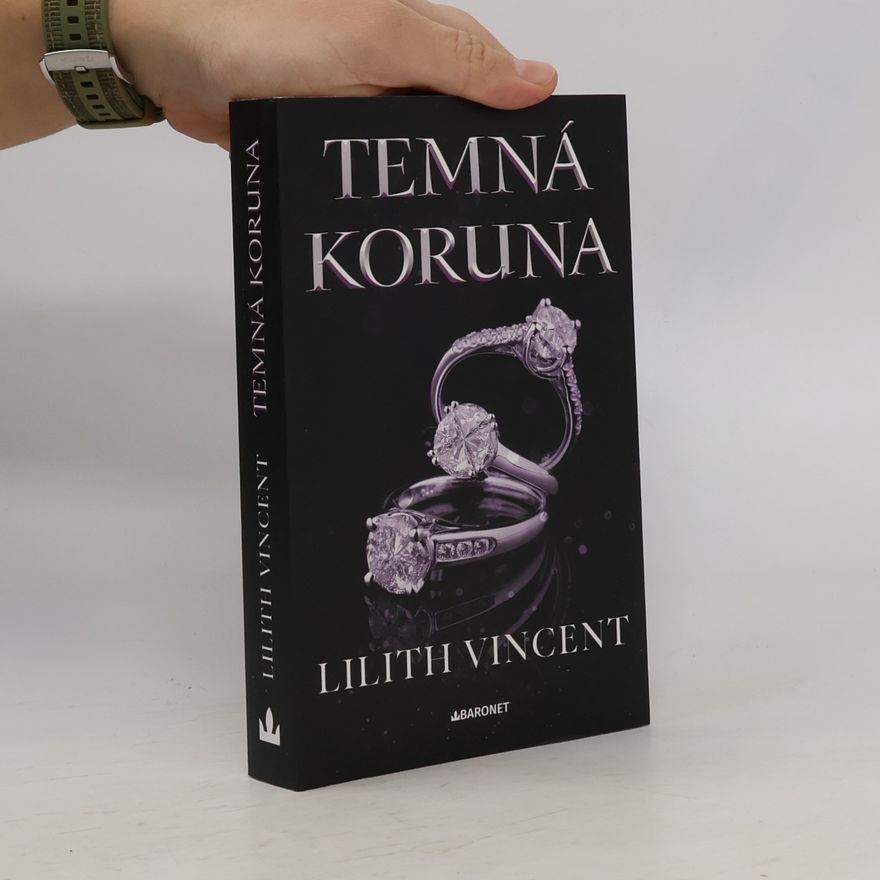 Lilith Vincent Temná koruna
