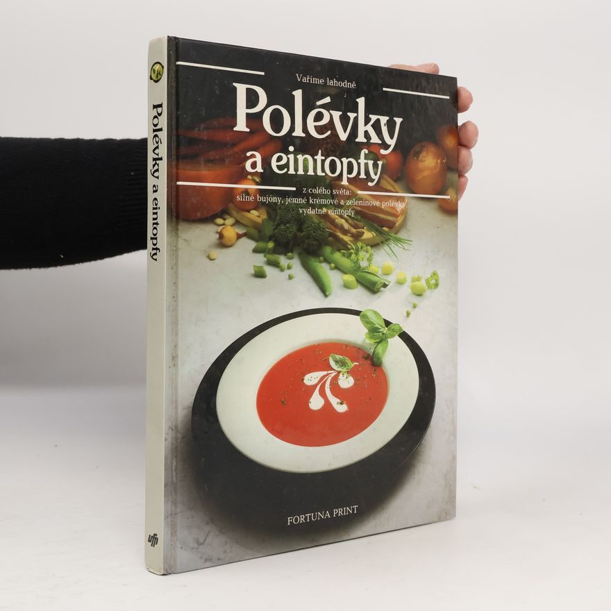 Cornelia Adam Polévky a eintopfy z celého světa