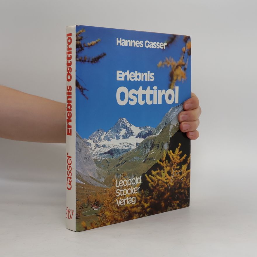 Hannes Gasser Erlebnis Osttirol