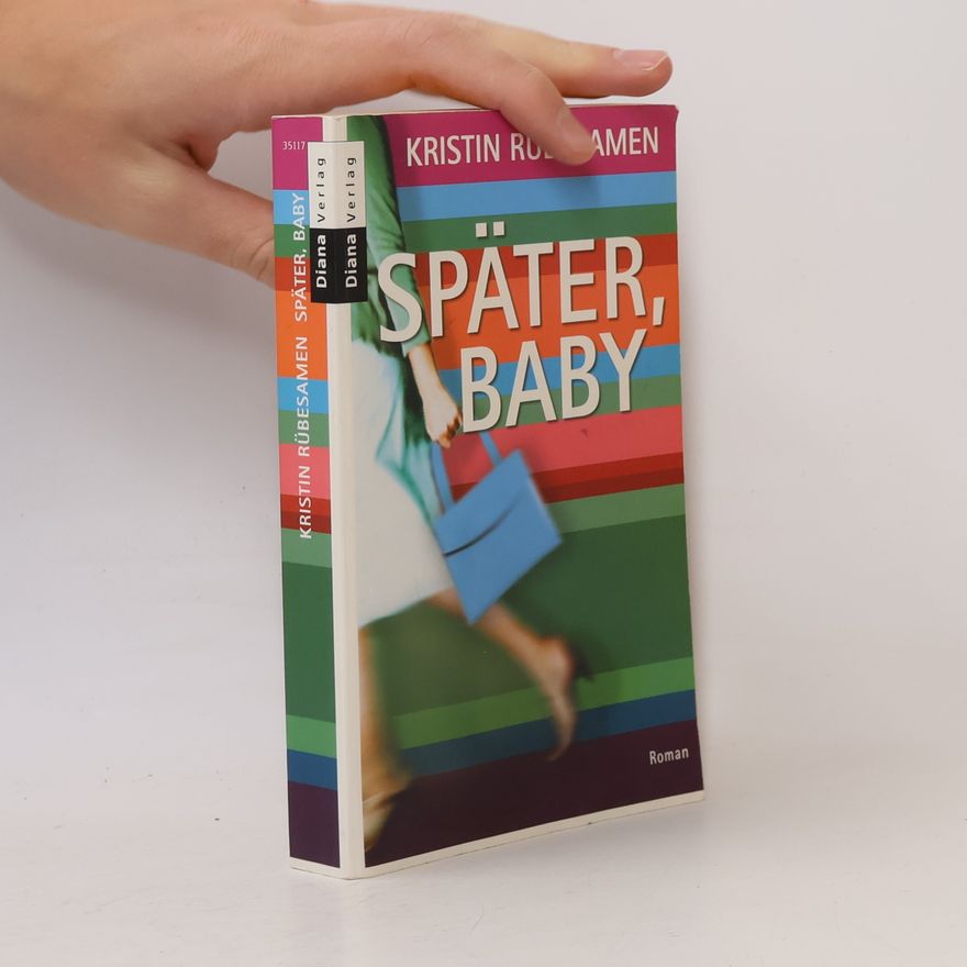 Kristin Rübesamen Später, Baby
