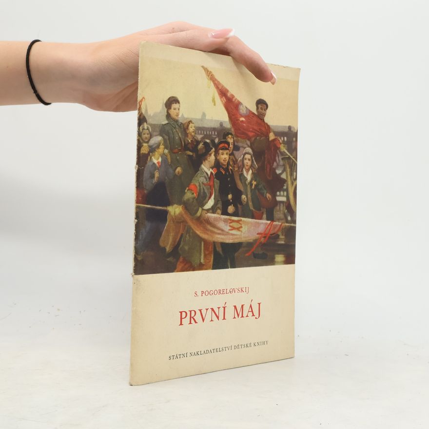 S. Pogorelovskij PRVNÍ MÁJ