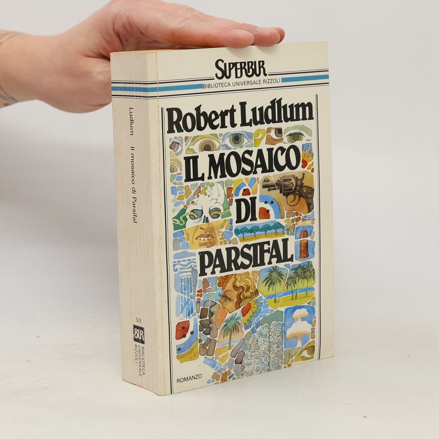 Robert Ludlum Superbur Narrativa - S3: Il mosaico di Parsifal