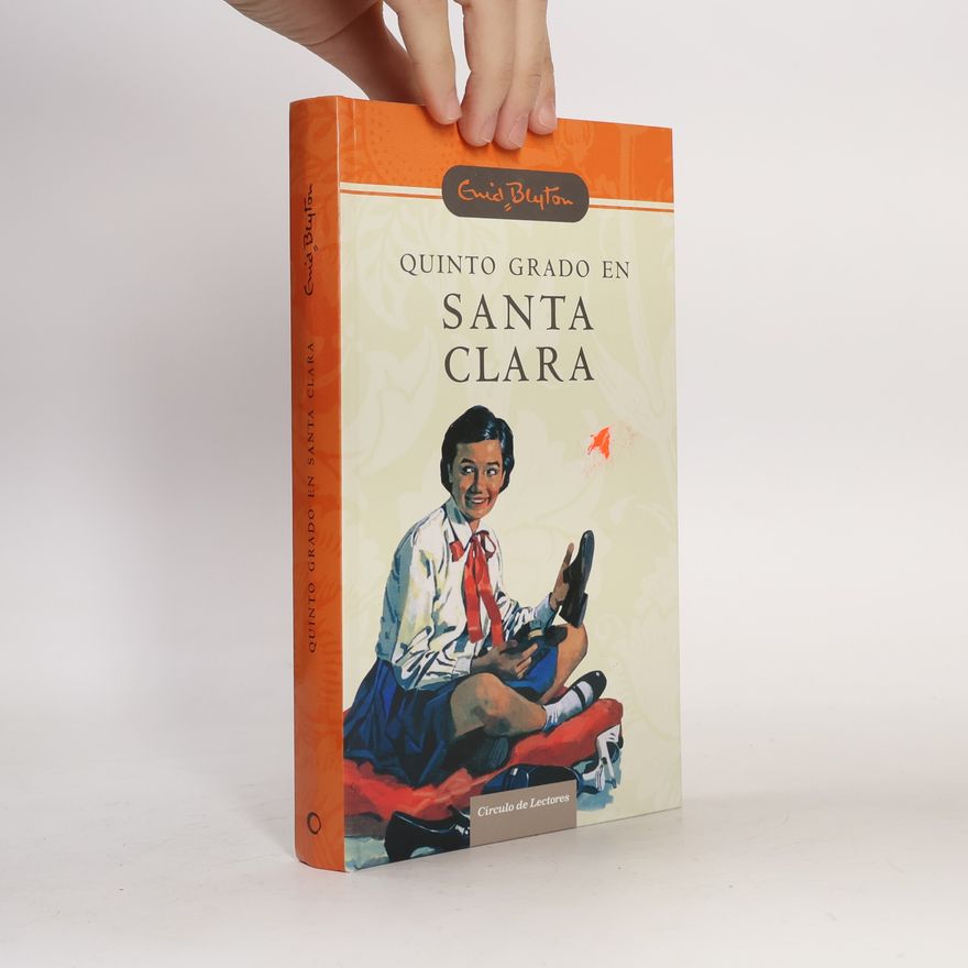 Enid Blyton Quinto grado en Santa Clara