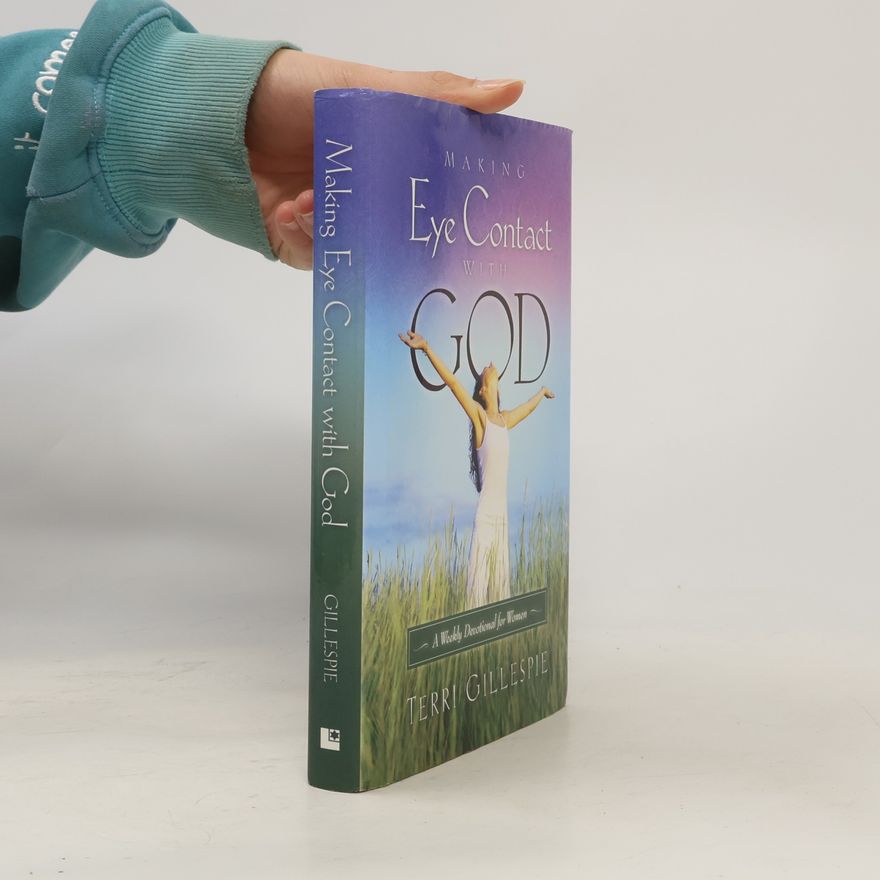Terri Gillespie Making Eye Contact with God