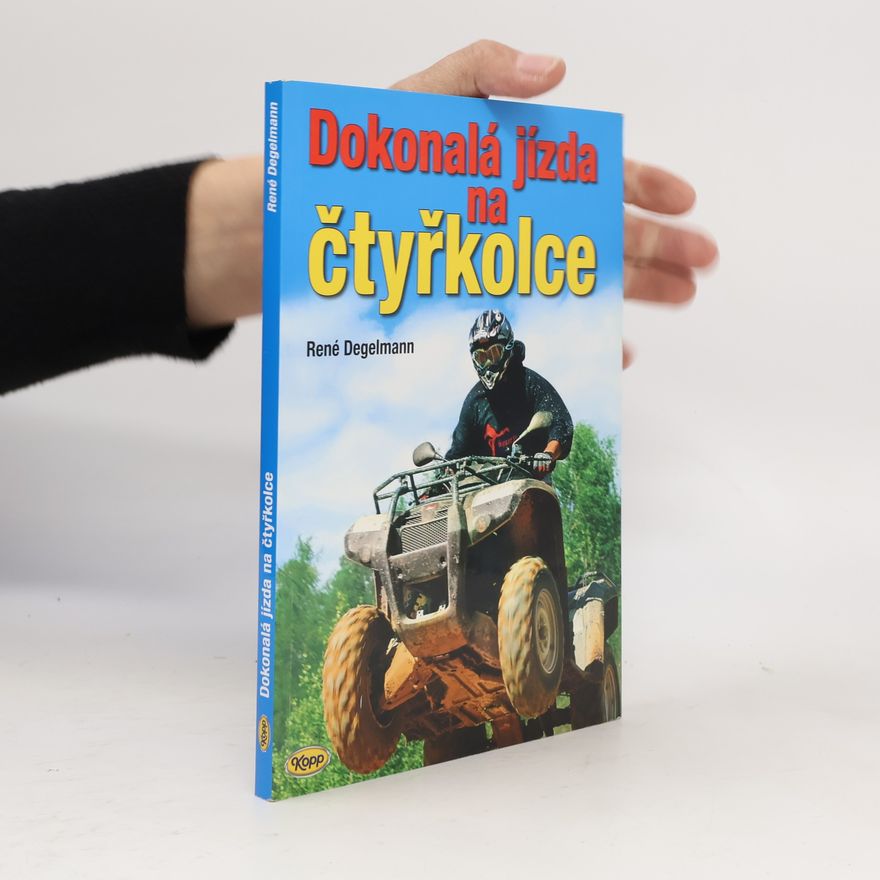 René Degelmann Dokonalá jízda na čtyřkolce