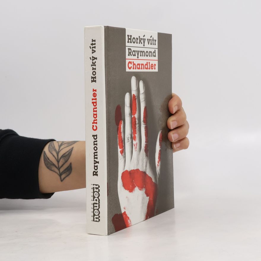 Raymond Chandler Horký vítr