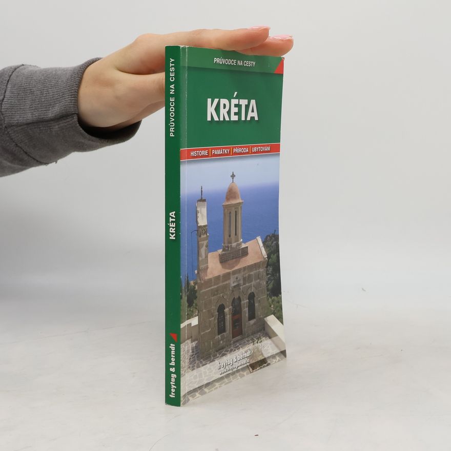 Josef Rančák Kréta. Podrobné a přehledné informace o historii, kultuře,přírodě a turistickém zázemí Kréty