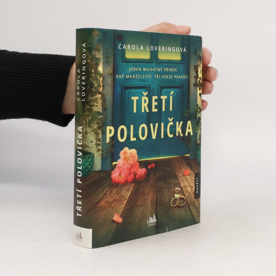 Carola Lovering Třetí polovička