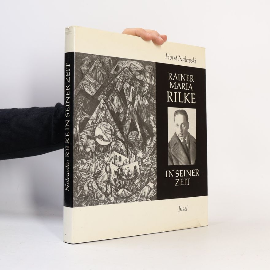 Horst Nalewski Rainer Maria Rilke