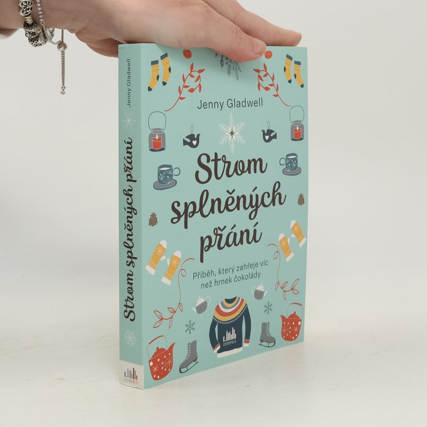 Jenny Gladwell Strom splněných přání