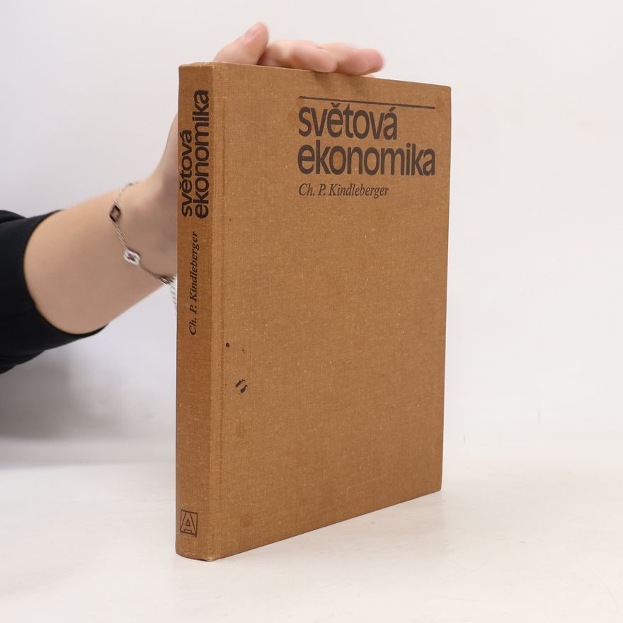 Charles Poor Kindleberger Světová ekonomika