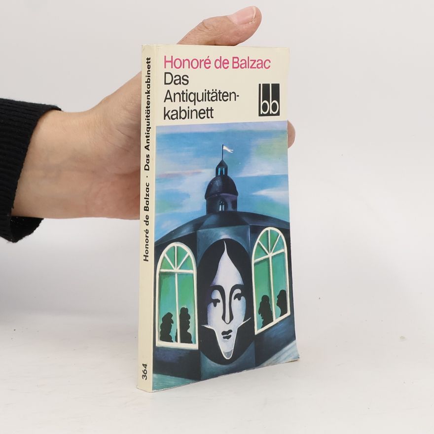 Honoré de Balzac Das Antiquitätenkabinett