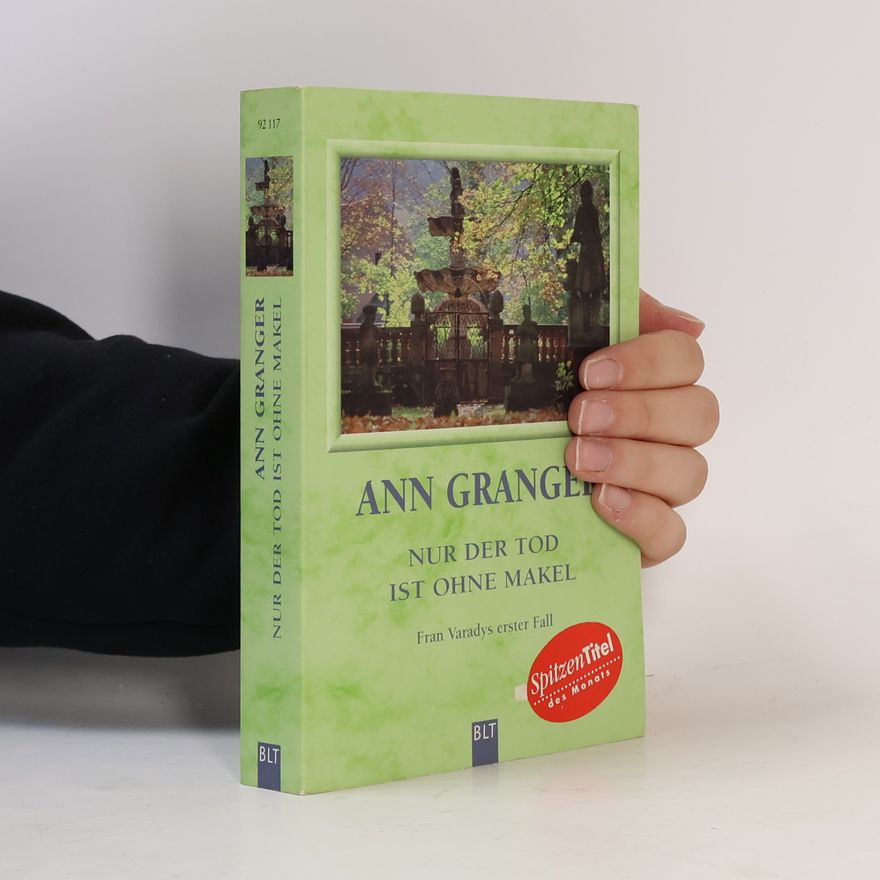 Ann Granger Nur der Tod ist ohne Makel