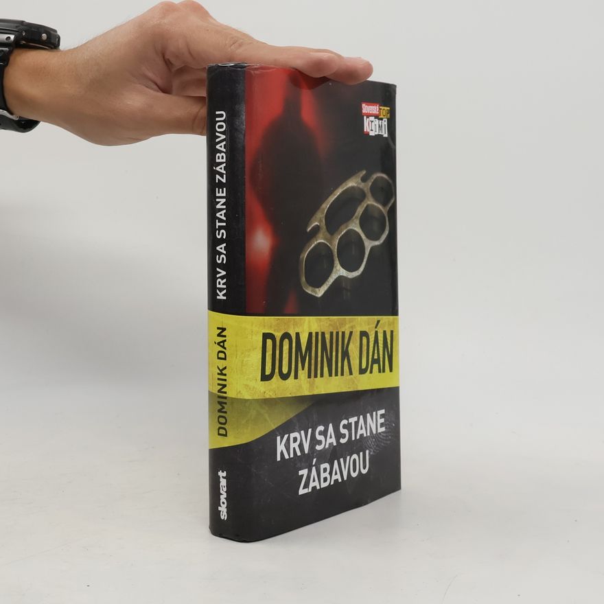 Dominik Dán Krv sa stane zábavou