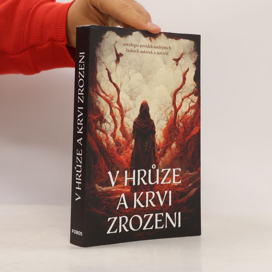 Autorenkollektiv V hrůze a krvi zrozeni
