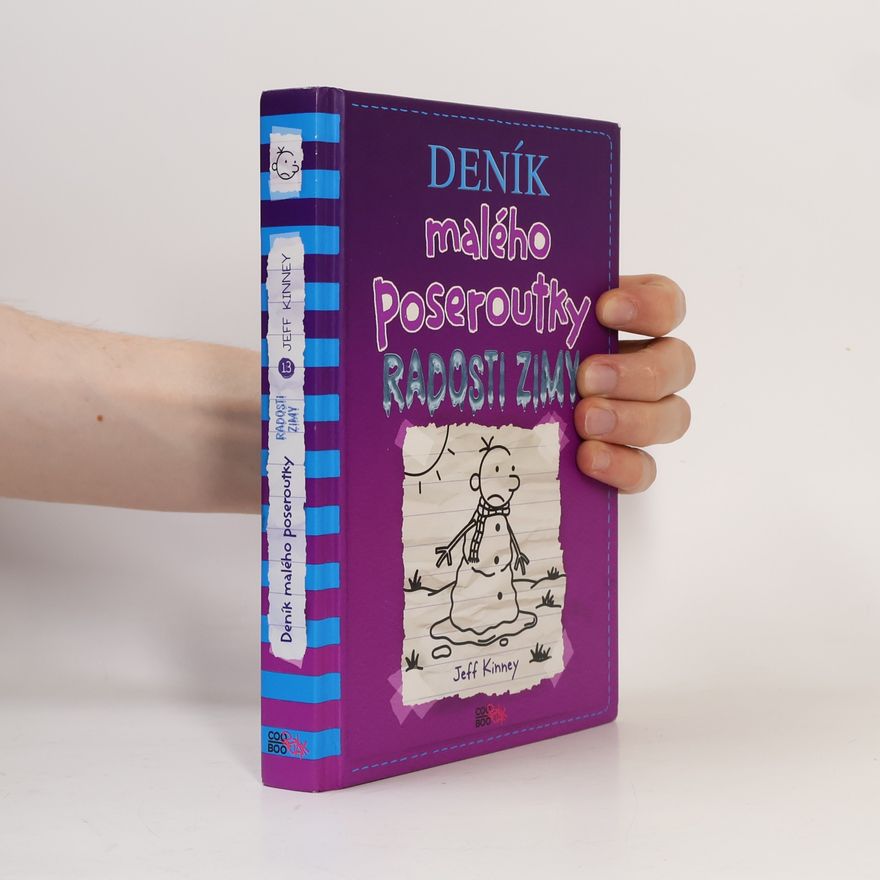 Jeff Kinney Deník malého poseroutky 13. Radosti zimy
