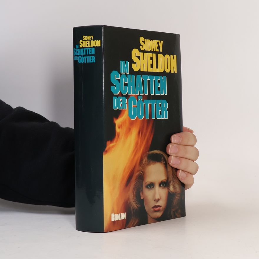 Sidney Sheldon Im Schatten der Götter