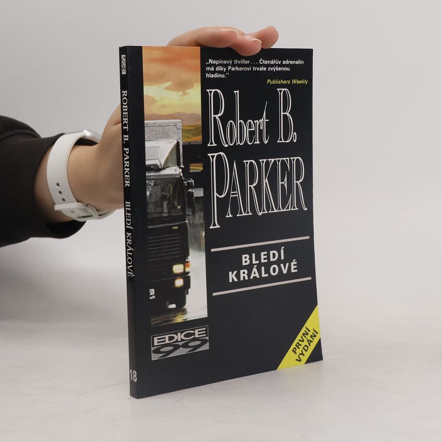 Robert B. Parker Bledí králové