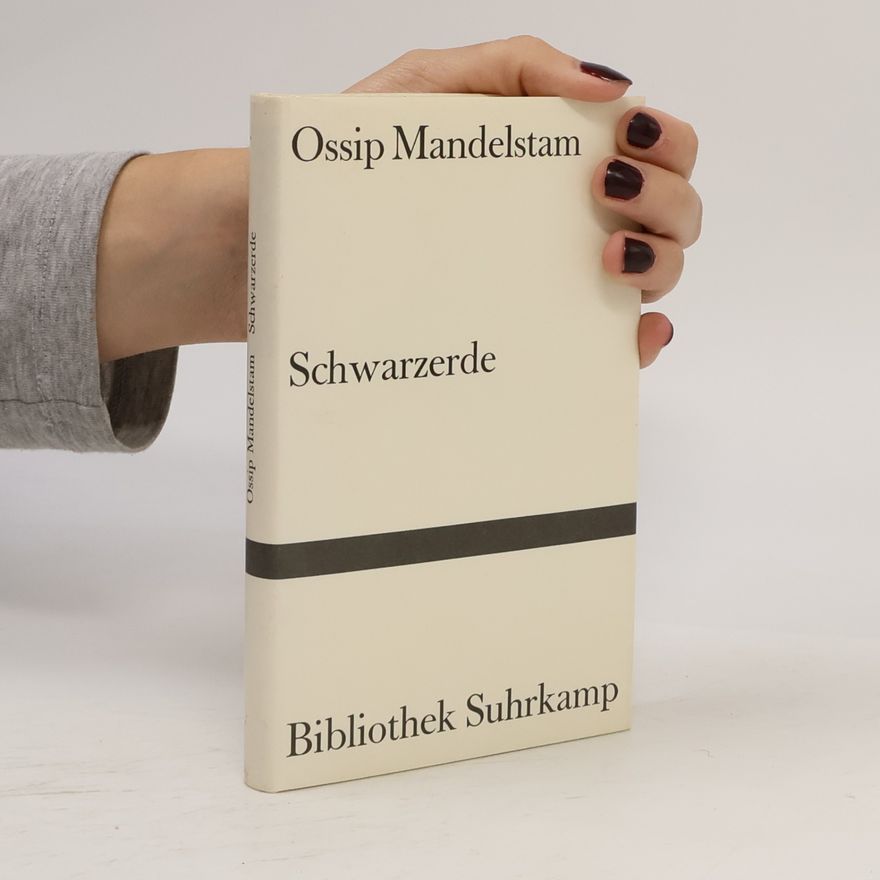 Ossip Emiljewitsch Mandelstam Schwarzerde