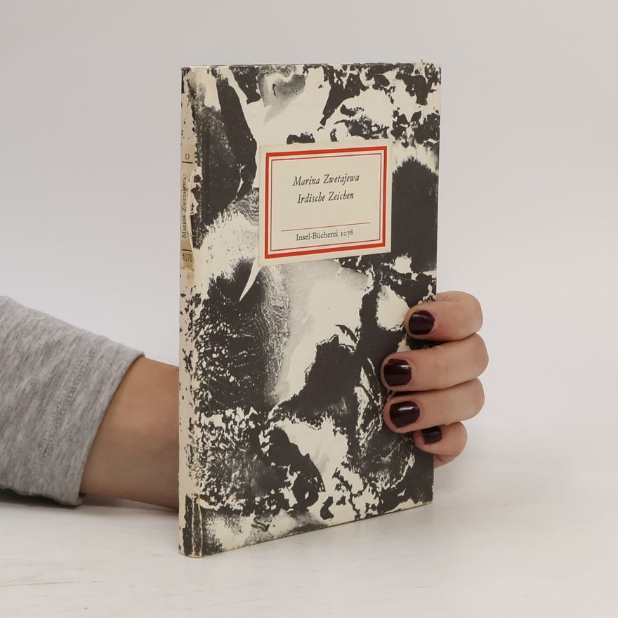 Marina Cvetaeva Irdische Zeichen
