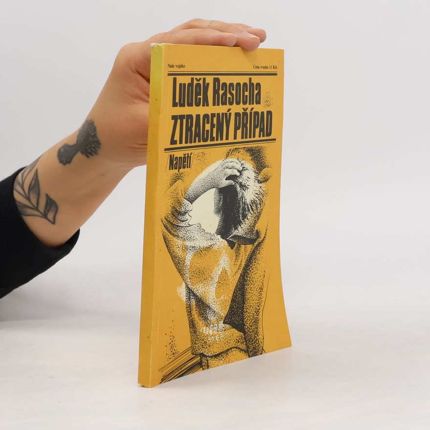 Luděk Rasocha Ztracený případ