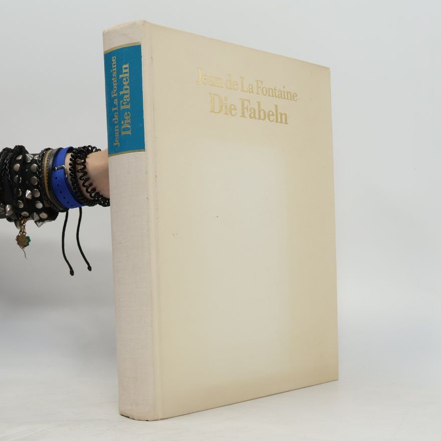 Jean de La Fontaine Die Fabeln