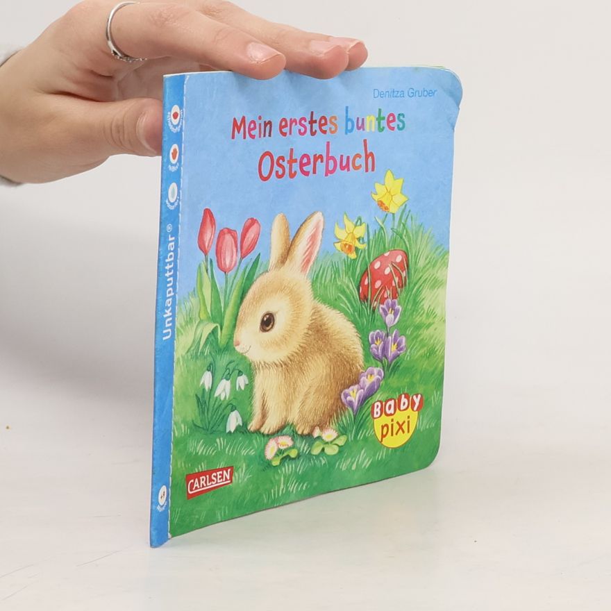 Denitza Gruber Mein erstes buntes Osterbuch