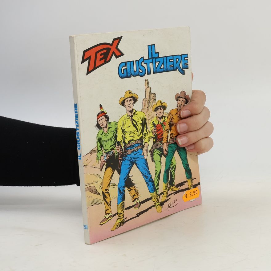 Autorenkollektiv Tex 281. Il Giustiziere
