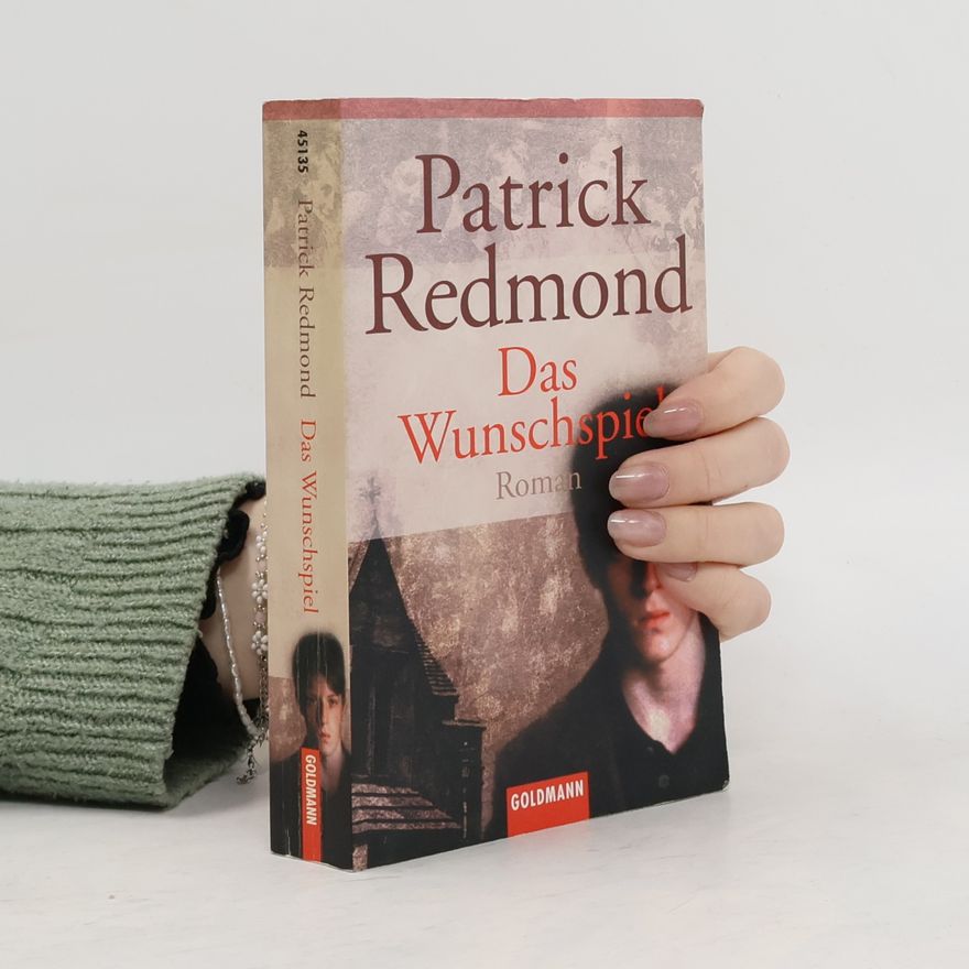 Patrick Redmond Das Wunschspiel