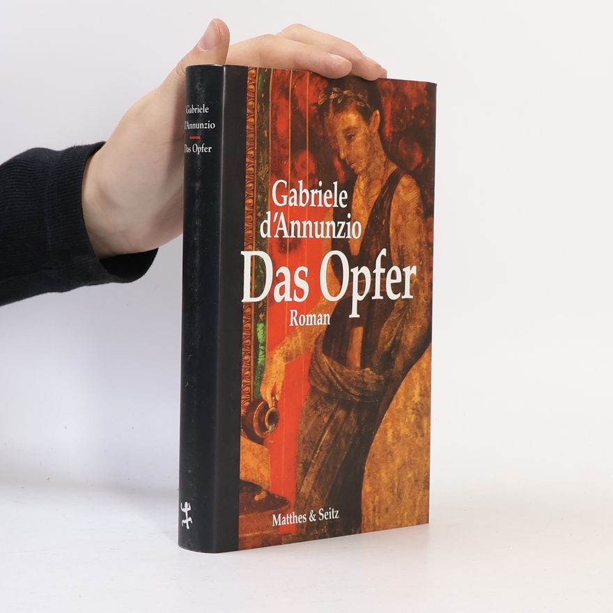 Gabriele D’Annunzio Das Opfer