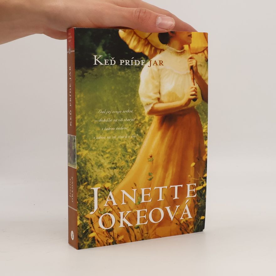 Janette Oke Keď príde jar