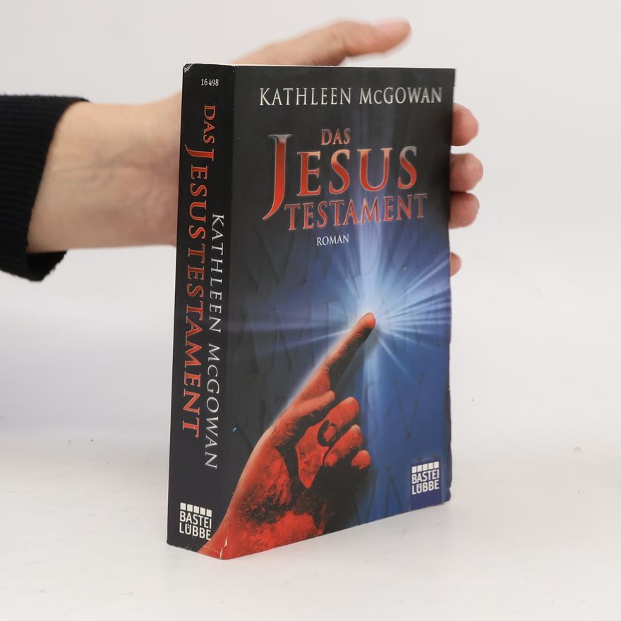 Kathleen McGowan Das Jesus-Testament