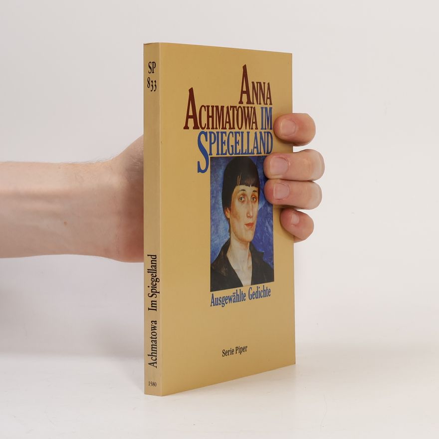 Anna Akhmatova Im Spiegelland