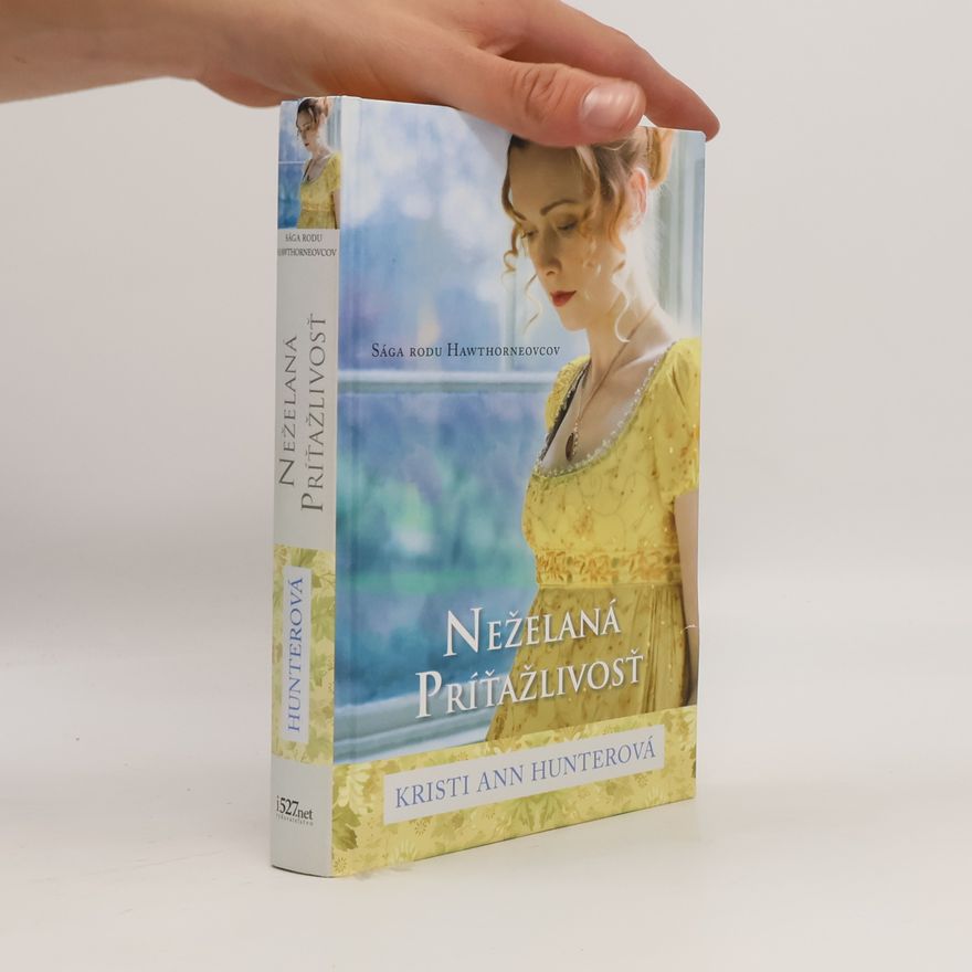 Kristi Ann Hunter Neželaná príťažlivosť