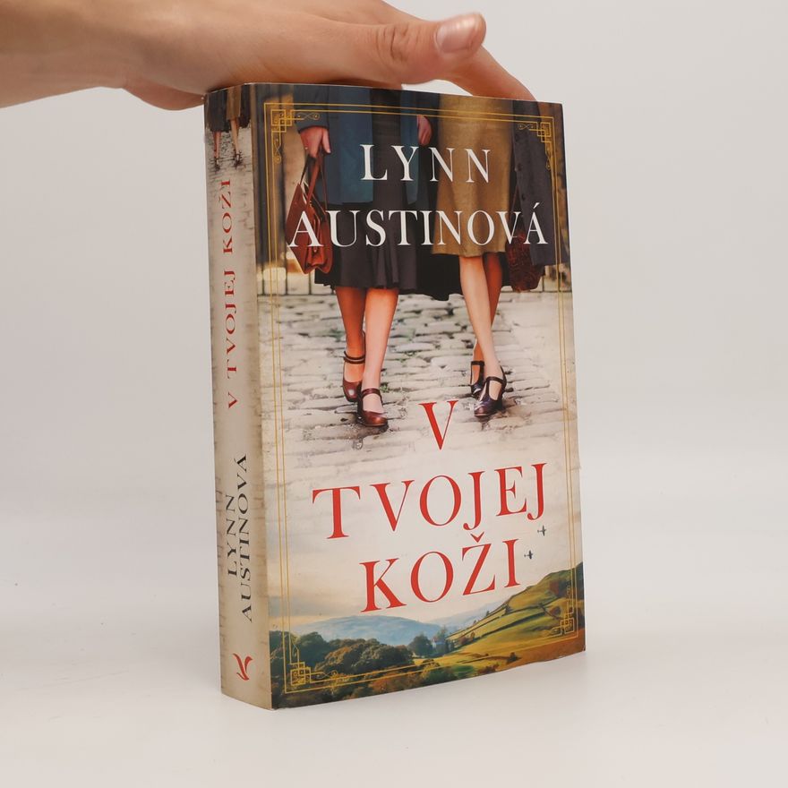 Lynn Austin V tvojej koži