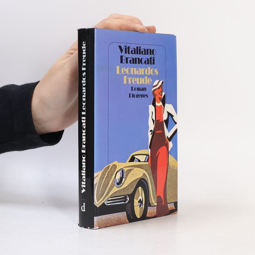 Vitaliano Brancati Leonardos Freude